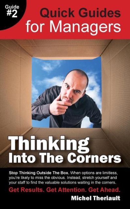 Thinking Into the Corners - Quick Guides for Managers - cover