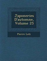 Japoneries D'Automne, Volume 25