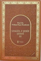 Şemail-i Şerif Şerhi 3