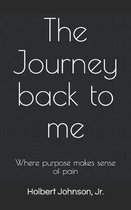 The Journey back to me