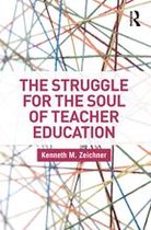 Critical Social Thought - The Struggle for the Soul of Teacher Education