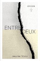 Intrigue psychologique - Entredeux