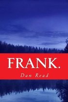 Frank.