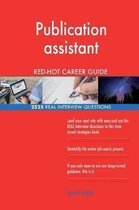 Publication Assistant Red-Hot Career Guide; 2525 Real Interview Questions