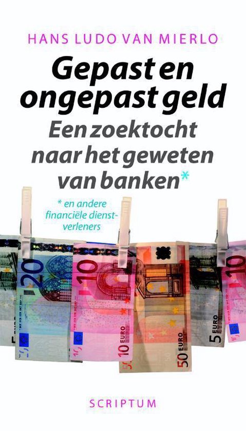 Cover van het boek 'Gepast en ongepast geld' van H.L. van Mierlo
