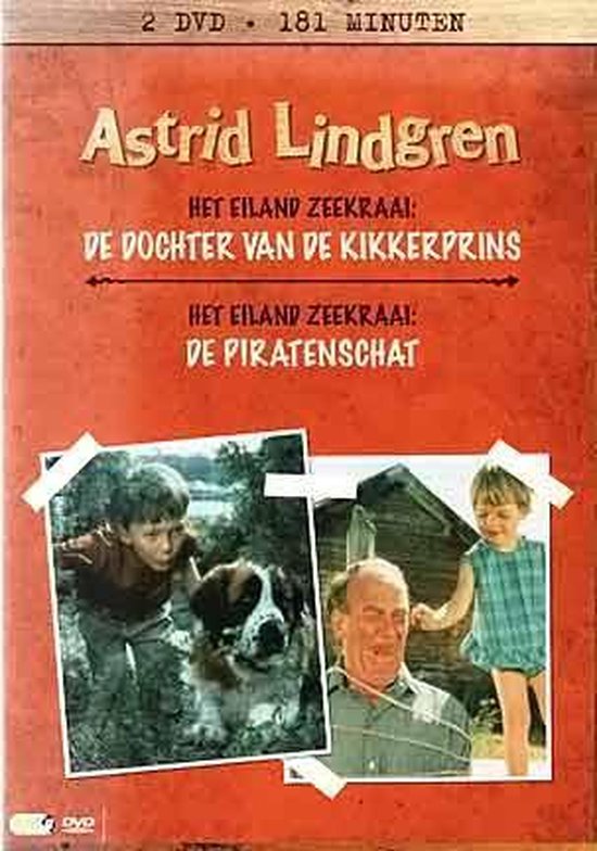 Astrid Lindgren - Het eiland zeekraai: de dochter van de kikkerprins &  Het eiland zeekraai: De piratenschat