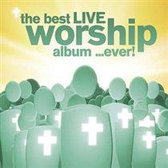 Best Live Worship Album Ever  (3Cd)