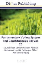 Parliamentary Voting System and Constituencies Bill Vol. 20