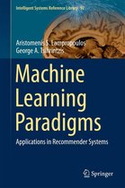 Intelligent Systems Reference Library 92 - Machine Learning Paradigms
