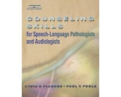 Counseling Skills for Speech-language Pathologists and Audiologists