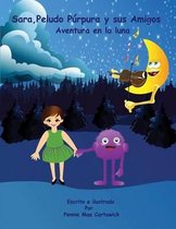 Sara, Peludo Purpura y Sus Amigos (Spanish Language Edition)