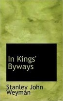 In Kings' Byways