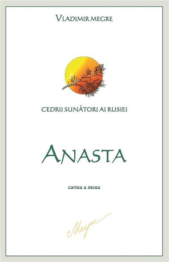Boekomslag van "Anasta, cartea a zecea" met een illustratie van een zonnige dennentak.