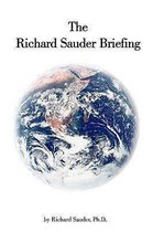 The Richard Sauder Briefing