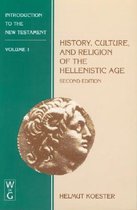 History, Culture, and Religion of the Hellenistic Age