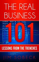 The Real Business 101: Lessons From the Trenches