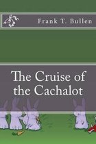 The Cruise of the Cachalot