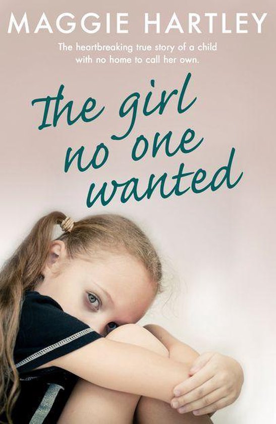 A Maggie Hartley Foster Carer Story 1 The Girl No One Wanted (ebook