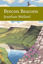 Collins New Naturalist Library 126 - Brecon Beacons (Collins New Naturalist Library, Book 126)