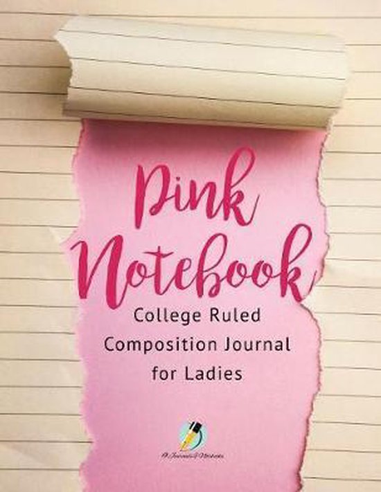 Pink Notebook College Ruled Composition Journal for Ladies - cover