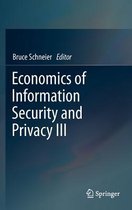 Economics of Information Security and Privacy III