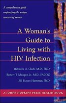 A Woman's Guide to Living with HIV Infection