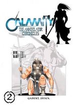 Calamity the Annihilator Chronicles