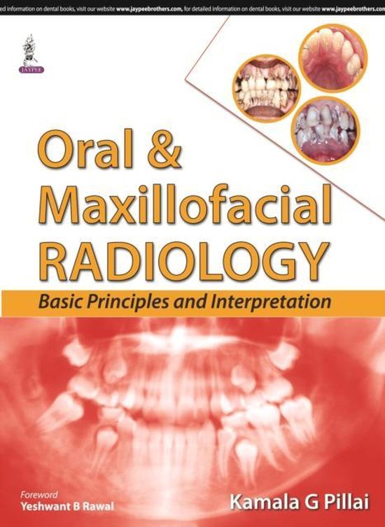 Oral & Maxillofacial Radiology 9789351528548 Kamala G Pillai