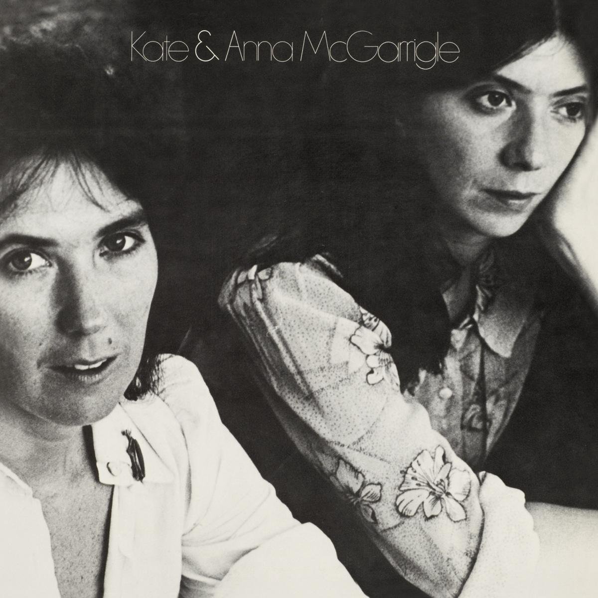 Kate And Anna Mcgarrigle