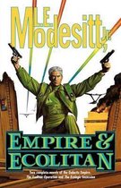 Empire & Ecolitan: Two Complete Novels of the Galactic Empire