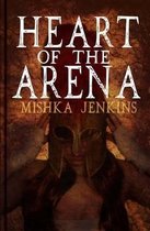Heart of the Arena