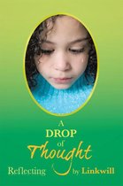 A Drop of Thought