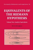 Encyclopedia of Mathematics and its Applications 165 - Equivalents of the Riemann Hypothesis: Volume 2, Analytic Equivalents