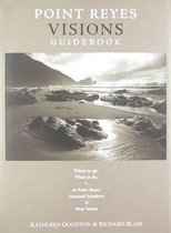 Point Reyes Visions Guidebook