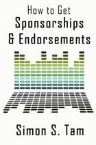 How to Get Sponsorships and Endorsements