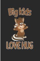 Big Kids Love Hug