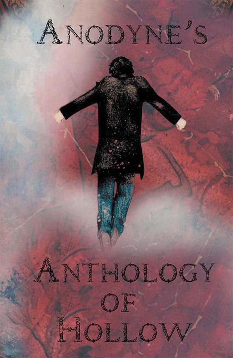 Anodyne'S Anthology of Hollow - Banickker
