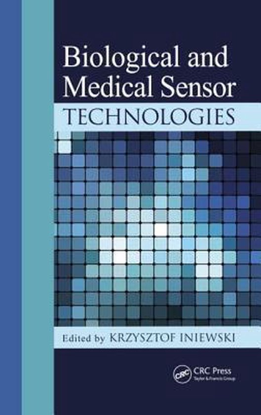Biological and Medical Sensor Technologies - cover