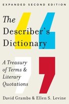 The Describer`s Dictionary - A Treasury of Terms & Literary Quotations 2e