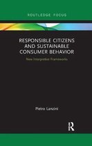 Routledge-SCORAI Studies in Sustainable Consumption- Responsible Citizens and Sustainable Consumer Behavior
