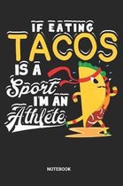 Tacos Sports Athletes Notebook