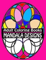 Adult Coloring Books Mandala Designs