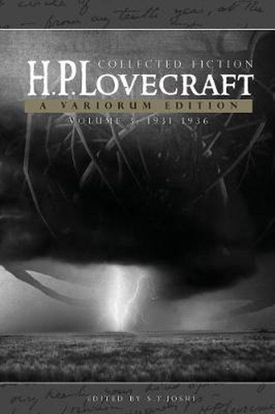 Boek 'H.P. Lovecraft: Collected Fiction A Variorum Edition Volume 3 1931-1936'. Donker, stormachtig weer met bliksem. Bewerkt door S.T. Joshi.