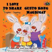 English Tagalog Bilingual Collection - I Love to Share Gusto Kong Magbigay