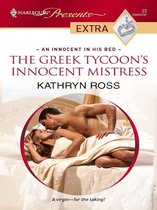 An Innocent in His Bed 2 - The Greek Tycoon's Innocent Mistress