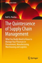 Quintessence Series - The Quintessence of Supply Chain Management