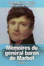 Memoires du general baron de Marbot