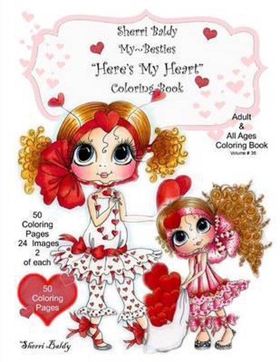 Sherri Baldy MyBesties Here's My Heart Coloring Book, Sherri Ann Baldy