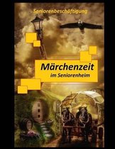 M rchenzeit Im Seniorenheim