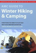 AMC Guide to Winter Hiking & Camping